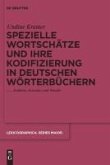 Spezielle Wortschätze und ihre Kodifizierung in deutschen Wörterbüchern (eBook, PDF)