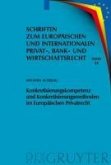 Konkretisierungskompetenz und Konkretisierungsmethoden im Europäischen Privatrecht (eBook, PDF) Konkretisierungskompetenz und Konkretisierungsmethoden im Europäischen Privatrecht (eBook, PDF)