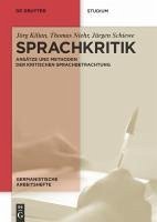 Sprachkritik (eBook, PDF) - Kilian, Jörg; Niehr, Thomas; Schiewe, Jürgen