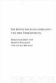 Die Kestoi des Julius Africanus und ihre Überlieferung (eBook, PDF)