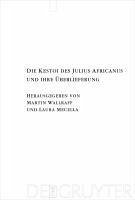 Die Kestoi des Julius Africanus und ihre Überlieferung (eBook, PDF)