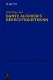 Dante Alighieris Gerechtigkeitssinn (eBook, PDF)