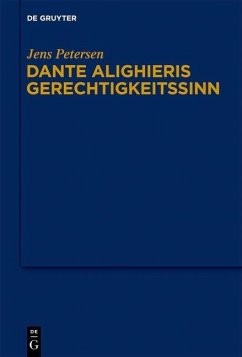 Dante Alighieris Gerechtigkeitssinn (eBook, PDF) - Petersen, Jens