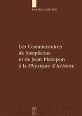Les Commentaires de Simplicius et de Jean Philopon à la "Physique" d'Aristote (eBook, PDF)