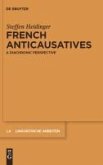 French anticausatives (eBook, PDF)