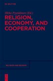 Religion, Economy, and Cooperation (eBook, PDF)