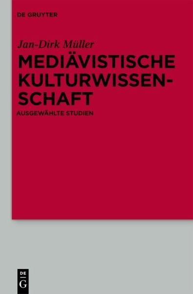 Mediävistische Kulturwissenschaft (eBook, PDF) Mediävistische Kulturwissenschaft (eBook, PDF)