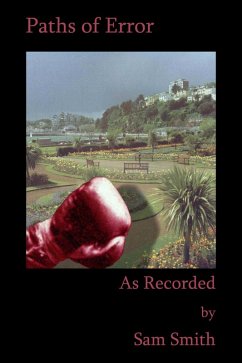 As Recorded : Paths of Error (eBook, ePUB) - Smith, Sam