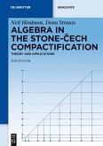 Algebra in the Stone-Cech Compactification (eBook, PDF)