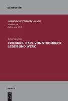 Friedrich Karl von Strombeck Leben und Werk (eBook, PDF) - Cipolla, Tamara