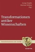 Transformationen antiker Wissenschaften (eBook, PDF)