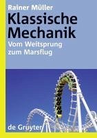 Klassische Mechanik (eBook, PDF) - Müller, Rainer