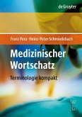 Medizinischer Wortschatz (eBook, PDF) Medizinischer Wortschatz (eBook, PDF)