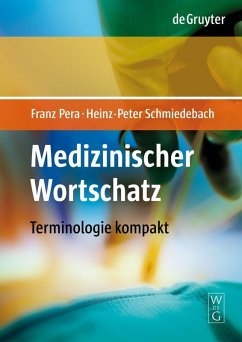 Medizinischer Wortschatz (eBook, PDF) - Pera, Franz; Schmiedebach, Heinz-Peter