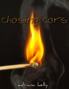 Chasing Cars (eBook, ePUB) - Kelly, Adriana