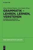 Grammatik - Lehren, Lernen, Verstehen (eBook, PDF)