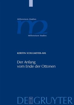 Der Anfang vom Ende der Ottonen (eBook, PDF) - Schulmeyer-Ahl, Kerstin
