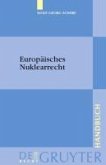 Europäisches Nuklearrecht (eBook, PDF)