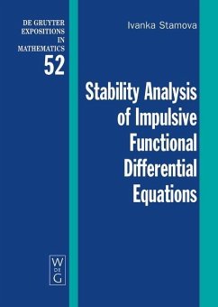 Stability Analysis of Impulsive Functional Differential Equations (eBook, PDF) - Stamova, Ivanka