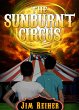 The Sunburnt Circus (eBook, ePUB) - Bild 1