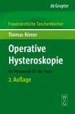Operative Hysteroskopie (eBook, PDF)