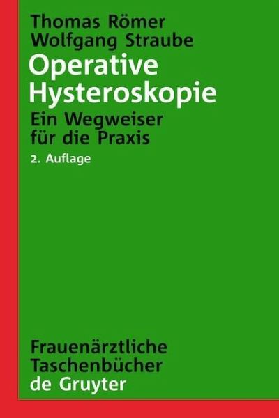 Operative Hysteroskopie (eBook, PDF) Operative Hysteroskopie (eBook, PDF)