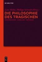 Die Philosophie des Tragischen (eBook, PDF)