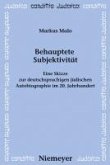 Behauptete Subjektivität (eBook, PDF)