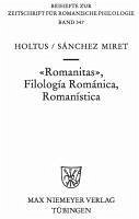 Romanitas - Filología Románica - Romanística (eBook, PDF) - Holtus, Günter; Sánchez-Miret, Fernando