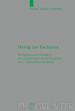 Heilig ins Eschaton (eBook, PDF) - Schmidt, Eckart David