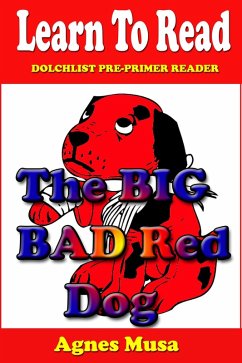 The Big Bad Red Dog (Dolchlist Sight Words, #4) (eBook, ePUB) - Musa, Agnes