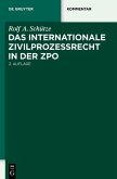 Das internationale Zivilprozessrecht in der ZPO (eBook, PDF)