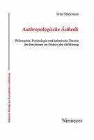 Anthropologische Ästhetik (eBook, PDF) - Stöckmann, Ernst