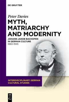 Myth, Matriarchy and Modernity (eBook, PDF) Cover Myth, Matriarchy and Modernity (eBook, PDF)