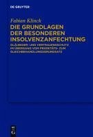 Die Grundlagen der besonderen Insolvenzanfechtung (eBook, PDF) - Klinck, Fabian