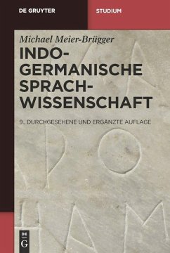 Indogermanische Sprachwissenschaft (eBook, PDF) - Meier-Brügger, Michael