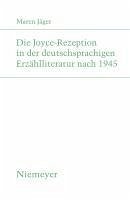 Die Joyce-Rezeption in der deutschsprachigen Erzählliteratur nach 1945 (eBook, PDF) - Jäger, Maren