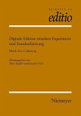 Digitale Edition zwischen Experiment und Standardisierung (eBook, PDF)