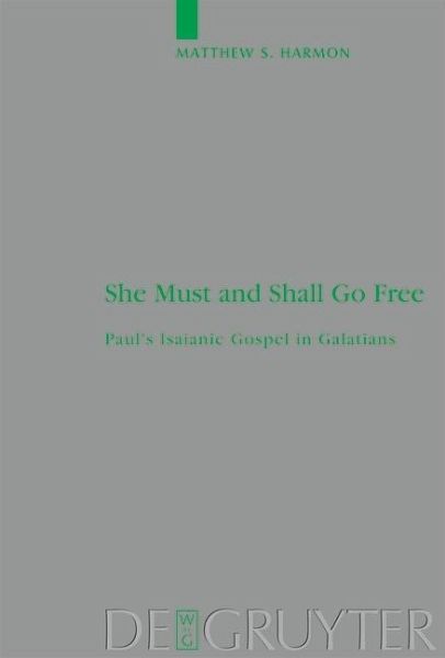 She Must and Shall Go Free (eBook, PDF) She Must and Shall Go Free (eBook, PDF)