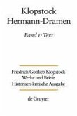 Werke und Briefe. Abteilung Werke VI: Hermann-Dramen. Text. Band 1 (eBook, PDF)