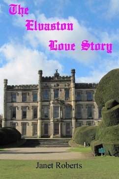 Cover The Elvaston Love Story (Historical Love Stories, #3) (eBook, ePUB)