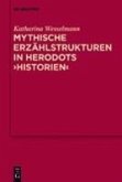 Mythische Erzählstrukturen in Herodots "Historien" (eBook, PDF)