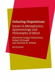 Debating Dispositions (eBook, PDF)