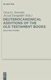 Deuterocanonical Additions of the Old Testament Books (eBook, PDF)