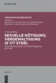 Sexuelle Nötigung; Vergewaltigung (§ 177 StGB) (eBook, PDF)