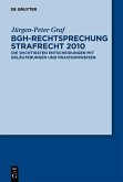 BGH-Rechtsprechung Strafrecht 2010 (eBook, PDF)