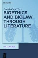 Bioethics and Biolaw through Literature (eBook, PDF)