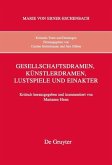 Gesellschaftsdramen, Künstlerdramen, Lustspiele und Einakter (eBook, PDF)
