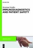 Immunodiagnostics and Patient Safety (eBook, PDF)