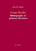 Franz Werfel: Bibliography of German Editions (eBook, PDF) Franz Werfel: Bibliography of German Editions (eBook, PDF)